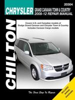 Chilton's Chrysler Grand Caravan/Town & Country 2008-12 Repair Manual