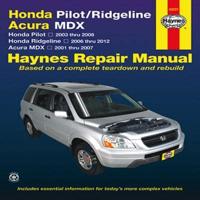Honda Pilot & Ridgeline Acura MDX Automotive Repair Manual
