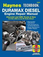 The Haynes Duramax Diesel Engine Repair Manual