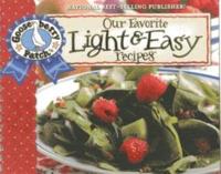 Our Favorite Light and Easy Recipes Cookbook