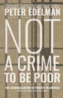 Not a Crime to Be Poor