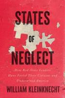 States of Neglect