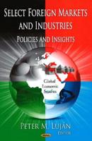 Select Foreign Markets and Industries