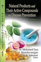 Natural Products and Their Active Compounds on Disease Prevention