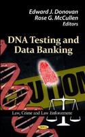 DNA Testing and Data Banking