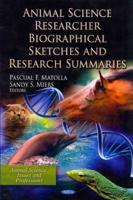 Animal Science Researcher Biographical Sketches and Research Summaries