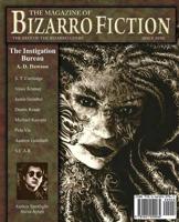 The Magazine of Bizarro Fiction (Issue Nine)