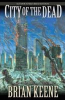 City of the Dead: Author's Preferred Edition