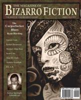 The Magazine of Bizarro Fiction (Issue Eleven)