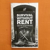 Survival Without Rent