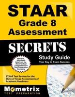 Staar Grade 8 Assessment Secrets Study Guide