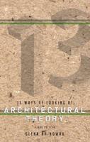 13 Ways of Looking at Architectural Theory