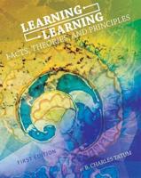 Learning Learning: Facts, Theories, and Principles