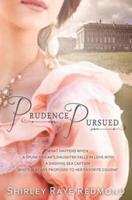 Prudence Pursued