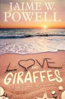 Love and Giraffes: A Contemporary Romance
