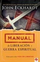 Manual De Liberación Y Guerra Espiritual