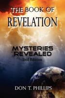 The Book of Revelation: Mysteries Revealed