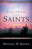 Equipping the Saints - Volume One