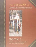 The Visions of Anne Catherine Emmerich (Deluxe Edition)