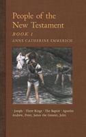 People of the New Testament, Book I: Joseph, the Three Kings, John the Baptist & Four Apostles (Andrew, Peter, James the Greater, John)