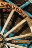 The Wheelwright's Shop