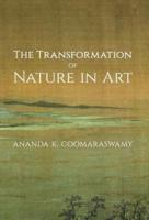 The Transformation of Nature in Art