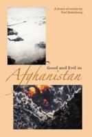 Good and Evil in Afghanistan