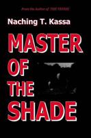 Master of the Shade