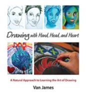 Drawing With Hand, Head, and Heart