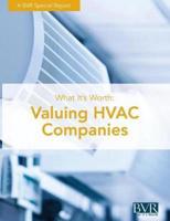 What It's Worth: Valuing HVAC Companies