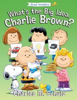What's the Big Idea, Charlie Brown?