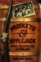 Muskets & Applejack