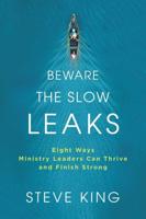 Beware the Slow Leaks