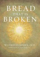 Bread That Is Broken