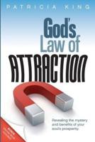 God's Law of Attraction