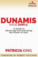Dunamis Made Simple