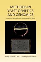 Methods in Yeast Genetics and Genomics