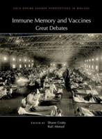 Immune Memory and Vaccines