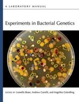 Experiments in Bacterial Genetics