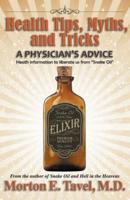 Health Tips, Myths, and Tricks