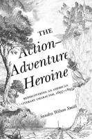 The Action-Adventure Heroine