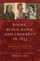 Boone, Black Hawk, and Crockett in 1833