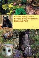 A Natural History Guide to Great Smoky Mountains National Park