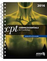 2016 CPT¬ Coding Essentials for Cardiology