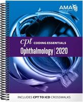 CPT¬ Coding Essentials. Ophthalmology 2020