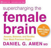 Supercharging the Female Brain