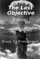 The Last Objective