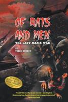 Of Rats and Men: The Last Man's War