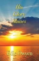 His Glory Shines