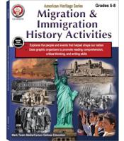 Migration & Immigration History Activities Workbook, Grades 5 - 8
